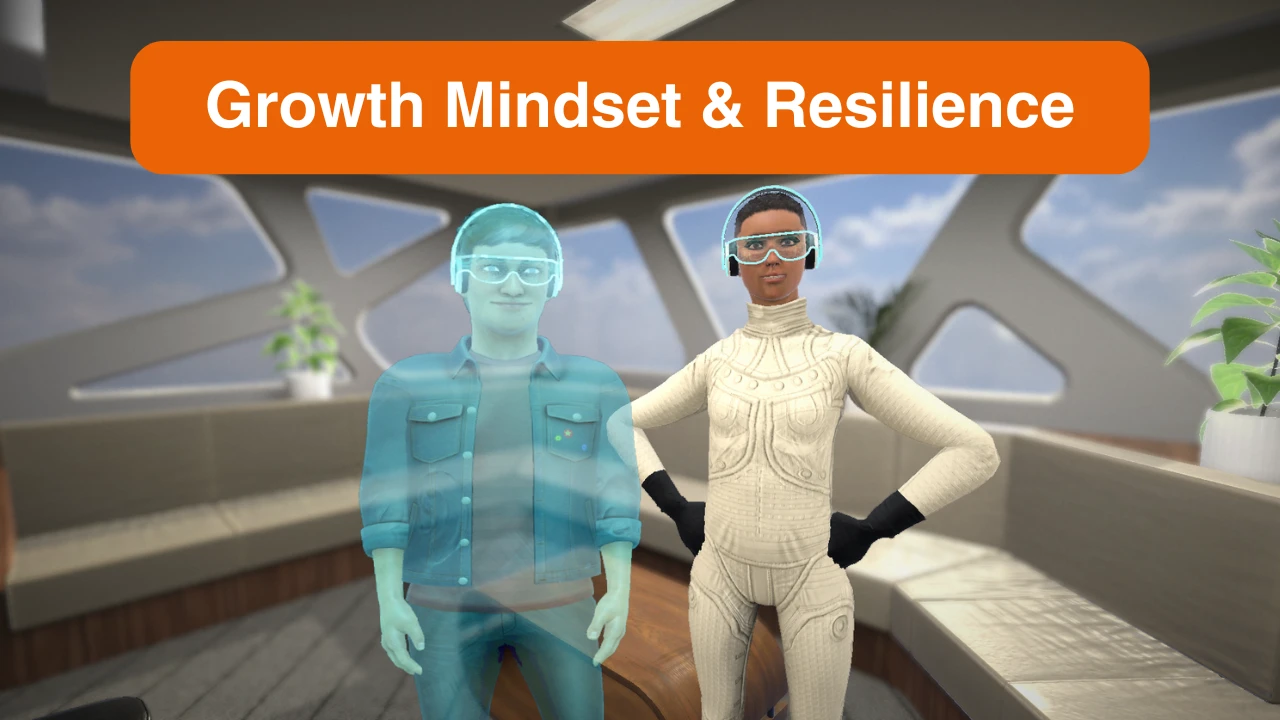 Growth Mindset & Resilience Virtual Training Experience for VR